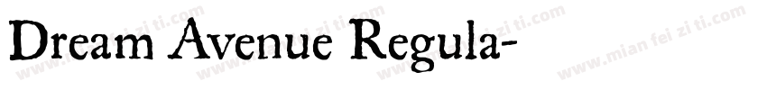 Dream Avenue Regula字体转换